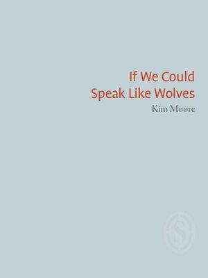 cover image of If We Could Speak Like Wolves